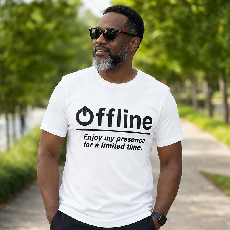 Offline Enjoy My Presence For Limited Time Unisex Graphic T-Shirt